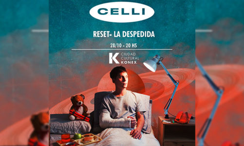 CELLI DESPIDE SU DISCO “RESET” EN EL KONEX