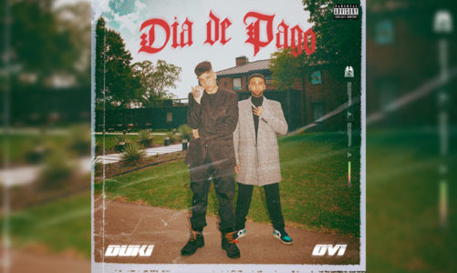 OVI Y DUKI PRESENTAN SU NUEVO SINGLE “DÍA DE PAGO”