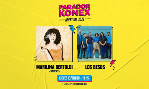 LOS BESOS Y MARILINA BERTOLDI ABREN EL PARADOR KONEX